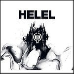 Helel - A Sigil Burnt Deep Into The Flesh