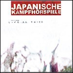 Japanische Kampfhörspiele - Live In Trier 13.11.2004 (EP)