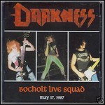 Darkness - Bocholt Live Squad (Live)