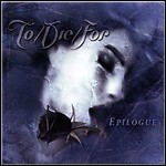 To/Die/For - Epilogue