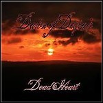 Dawn Of Despair - Dead Heart Dawn Of Despair - Dead Heart