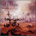 Ayreon - The Universal Migrator Part I: The Dream Sequencer