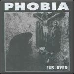 Phobia - Enslaved (EP)