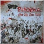 Phobia - Get Up And Kill