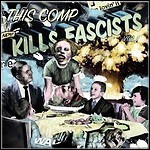 Various Artists - This Comp Kills Fascists