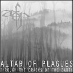 Altar Of Plagues - Through The Cracks Of The Earth (EP)