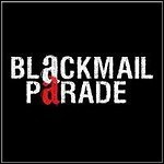 Blackmail Parade - Blackmail Parade (EP) Blackmail Parade - Blackmail Parade (EP)