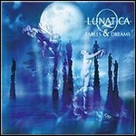 Lunatica - Fables & Dreams