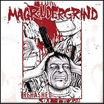 Magrudergrind - Rehashed