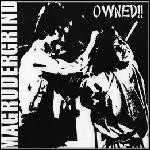Magrudergrind - Owned!! (EP)
