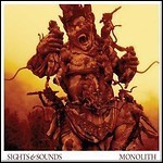 Sights & Sounds - Monolith