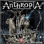 Anthropia - The Chain Reaction