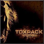 Toxpack - Epidemie