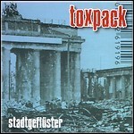 Toxpack - Stadtgeflüster