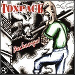 Toxpack - Racheengel (EP)