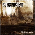 Construcdead - Endless Echo