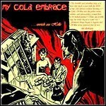 My Cold Embrace - Zurück Aus Hölle