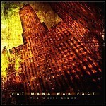 Fat Mans War Face - The White Light (EP)