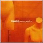 Tinnitus - Coram Publico