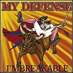 My Defense - I'mbreakable (EP) My Defense - I'mbreakable (EP)