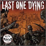 Last One Dying - The Hour Of Lead