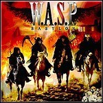 W.A.S.P. - Babylon