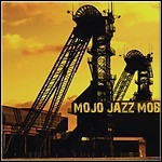 Mojo Jazz Mob - Westfalenwalze (EP)