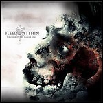 Bleed From Within - Welcome To The Plague Year (EP)