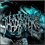 Yesterday I Had Roadkill - Yesterday I Had Roadkill (EP) Yesterday I Had Roadkill - Yesterday I Had Roadkill (EP)