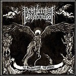 Pestilential Shadows - In Memoriam III Omen Pestilential Shadows - In Memoriam III Omen