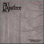 Austere - Withering Illusions And Desolation