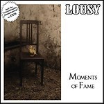 Lousy - Moments Of Fame