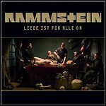 Rammstein - Liebe Ist Für Alle Da Rammstein - Liebe Ist Für Alle Da
