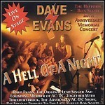 Dave Evans - Hell Of A Night: Live On Stage