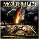 Mob Rules - Radical Peace - 8 Punkte