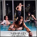 Mama Kin - In The City