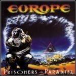 Europe - Prisoners In Paradise