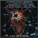 Jackal [DK] - A Safe Look In Mirrors