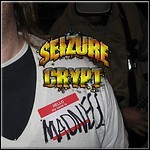 Seizure Crypt - Hello, My Name Is... Madness!