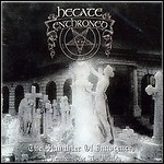 Hecate Enthroned - The Slaughter Of Innocence, A Requiem For The Mighty