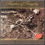 Theatre Of Tragedy - Theatre Of Tragedy