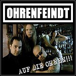 Ohrenfeindt - Auf Die Ohren!!! (Live) Ohrenfeindt - Auf Die Ohren!!! (Live)