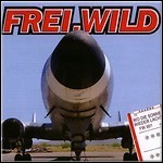 Frei.Wild - Wo Die Sonne Wieder Lacht