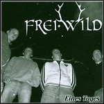 Frei.Wild - Eines Tages