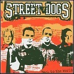 Street Dogs - Back To The World