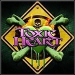 Toxic Heart - Ride Your Life - 5,5 Punkte