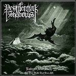 Pestilential Shadows - Embrace After Death 