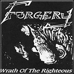 Forgery - Wrath Of The Rigthous