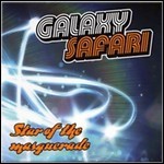 Galaxy Safari - Star Of The Masquerade