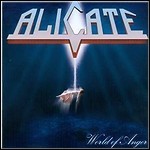Alicate - World Of Anger - 7,5 Punkte